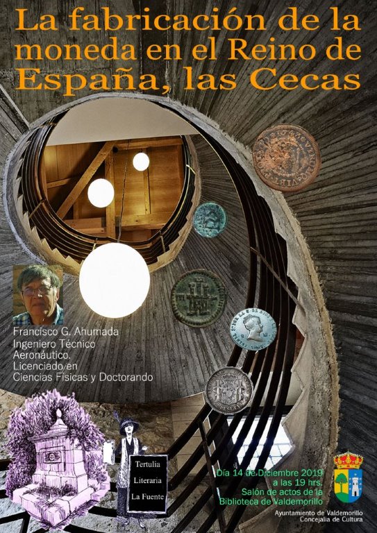 La fabricación de monedas en el reino de España, tema de la nueva conferencia organizada por la Tertulia Literaria La Fuente