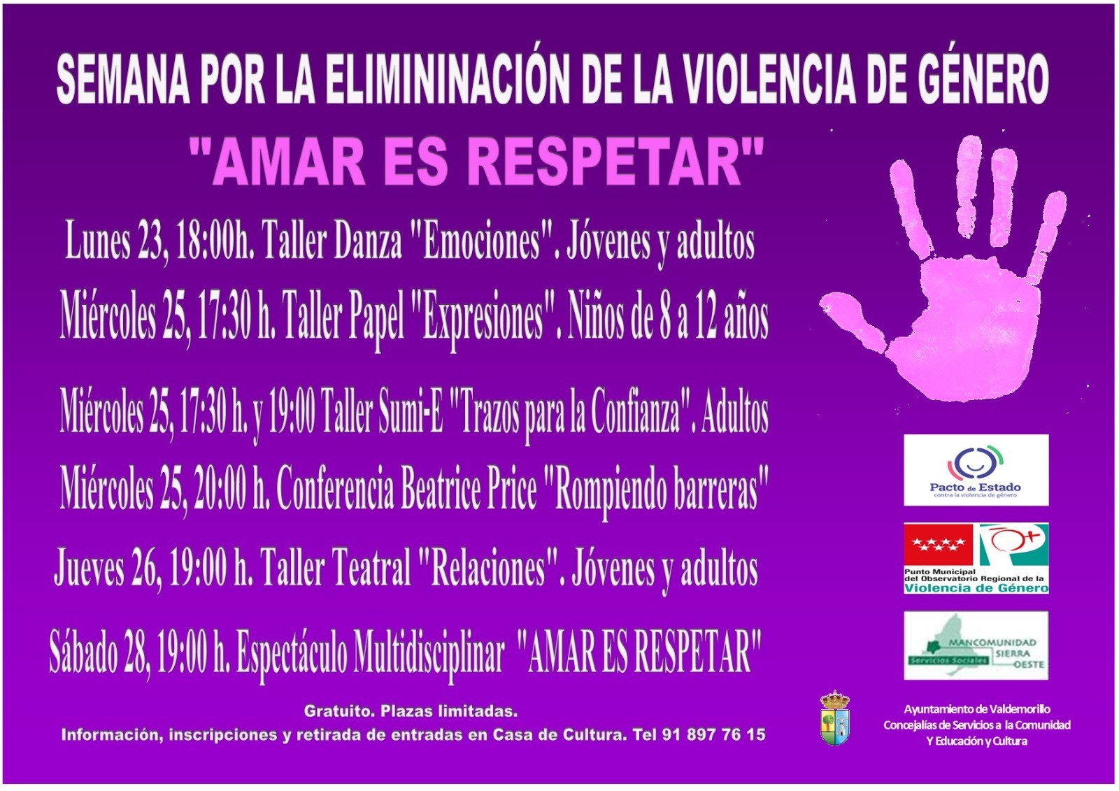 Valdemorillo presenta programación especial con  toda una semana de actividades y propuestas  para mostrar su apoyo a las víctimas y expresar su rotundo rechazo a la violencia de género