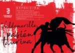 Valdemorillo exhibe su pasión taurina en la muestra que retrata sus más de cinco siglos de histórico vínculo con la tauromaquia