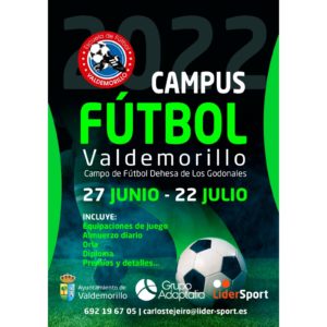 Ya en marcha inscripciones para el sensacional Campus que organiza la Escuela de Fútbol de Valdemorillo