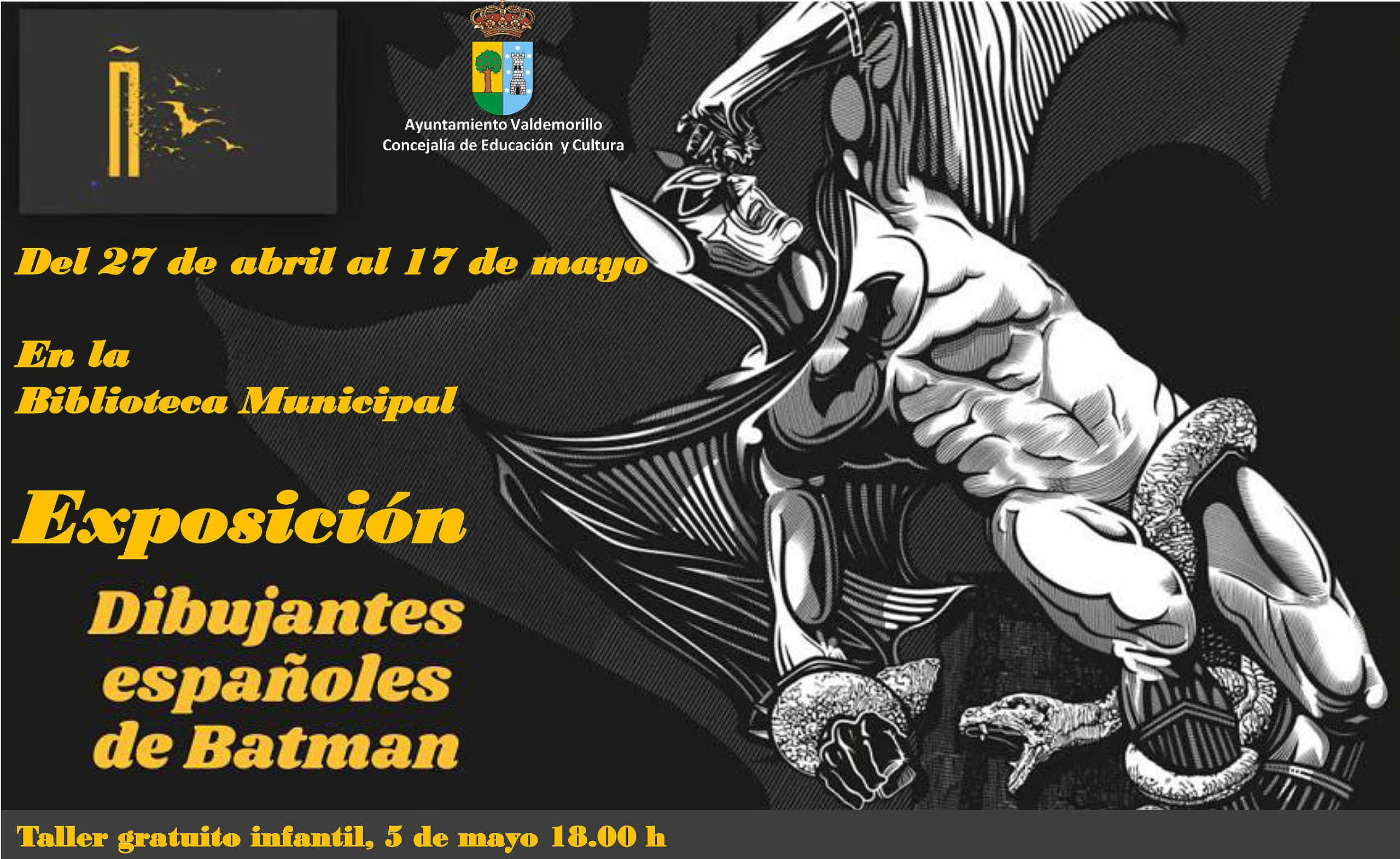 Del 27 de abril al 17 de mayo, Batman se muestra en Valdemorillo en la obra de los dibujantes españoles