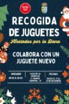Lee más sobre el artículo Desde hoy y hasta el viernes, recogida de juguetes nuevos para los niños afectados por la DANA