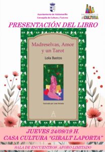 Lee más sobre el artículo Lola Bastos presenta su Libro ‘Madreselvas, amor y un tarot’ este jueves en la Giralt Laporta